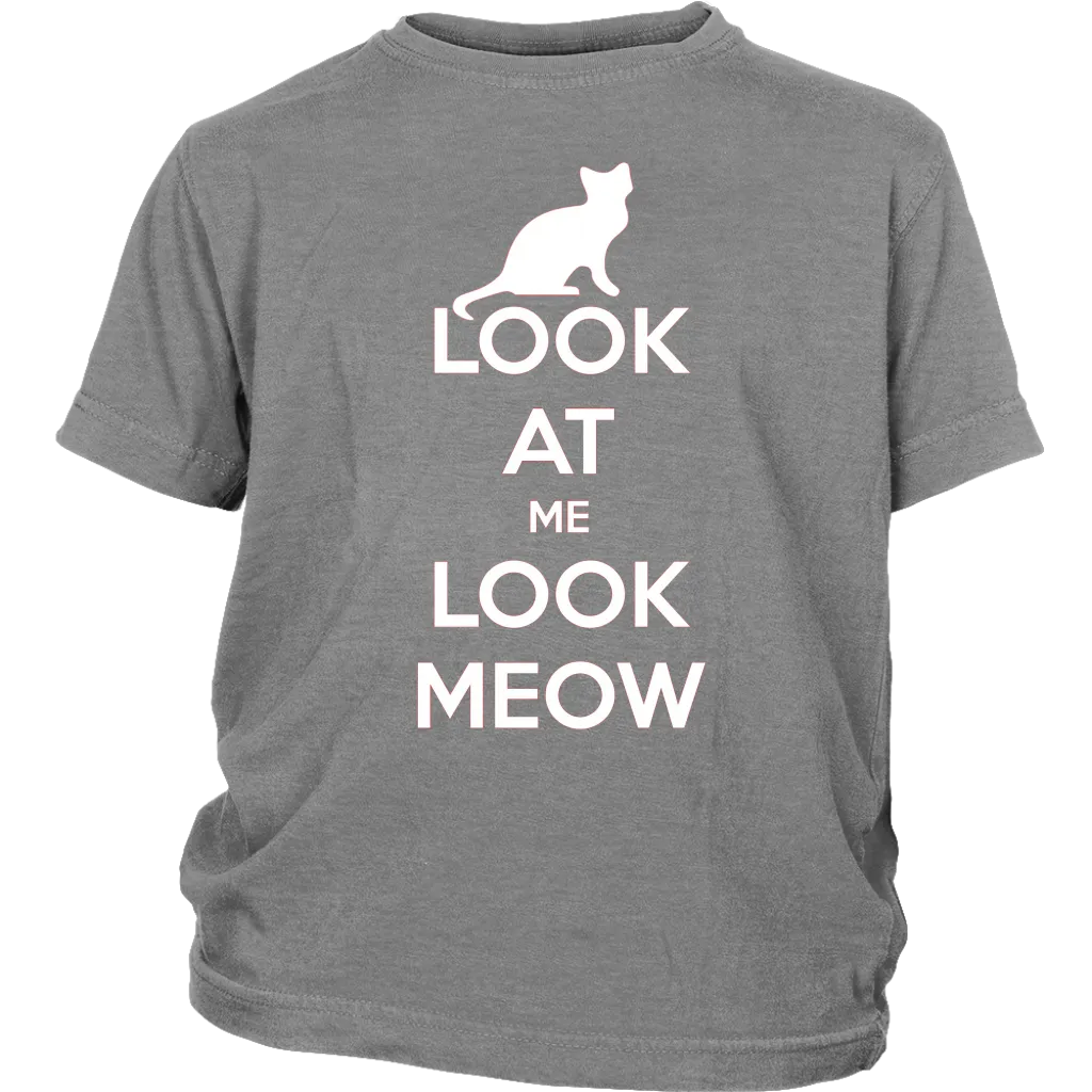 Look At Me Look Meow T-shirt Gift for Cat Lovers Pet Owners