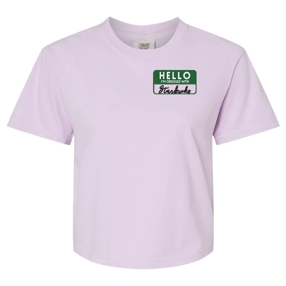 Make It Yours™ 'Hello, I'm Obsessed With...' Comfort Colors Boxy T-Shirt