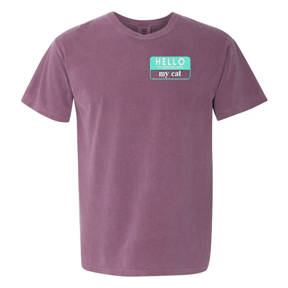 Make It Yours™ 'Hello, I'm Obsessed With...' Comfort Colors T-Shirt